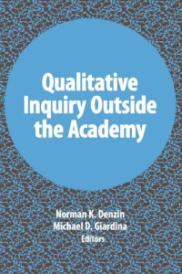 cover of the book Qualitative Inquiry Outside the Academy