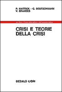 cover of the book Crisi e teorie della crisi