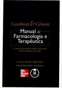 cover of the book Goodman & Gilman: Manual de Farmacologia e Terapêutica