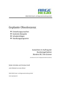 cover of the book Geplante Obsoleszenz – Entstehungsursachen, Konkrete Beispiele, Schadensfolgen, Handlungsprogramm