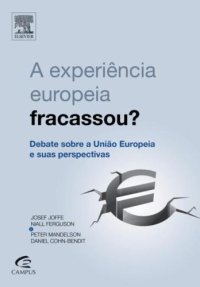 cover of the book A Experiência Européia Fracassou?