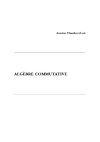 cover of the book Algèbre commutative [draft?]