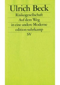 cover of the book Risikogesellschaft: Auf dem Weg in eine andere Moderne