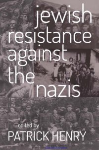 cover of the book Jewish Resistance against the Nazis