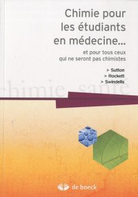 cover of the book Chimie pour les étudiants en médecine...et pour tous ceux qui ne seront pas chimistes