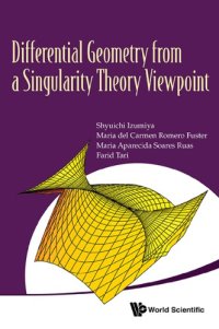 cover of the book Differential Geometry from a Singularity Theory Viewpoint.