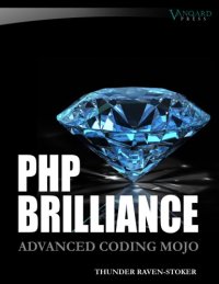 cover of the book PHP Brilliance: Advanced Coding Mojo