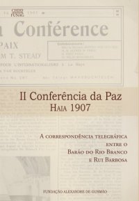 cover of the book II Conferência da Paz - Haia, 1907