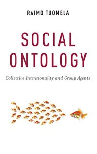 cover of the book Social Ontology: Collective Intentionality and Group Agents