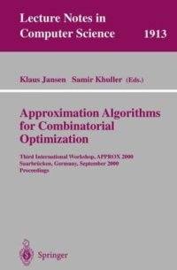 cover of the book Approximation Algorithms for Combinatorial Optimization: Third International Workshop, APPROX 2000 Saarbrücken, Germany, September 5–8, 2000 Proceedings