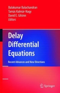 cover of the book Delay differential equations: Recent advances and new directions