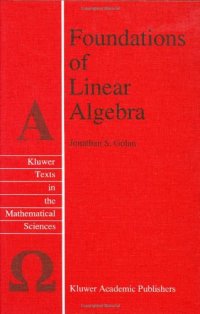 cover of the book Foundations of Linear Algebra