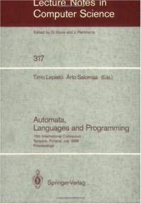 cover of the book Automata, Languages and Programming: 15th International Colloquium Tampere, Finland, July 11–15, 1988 Proceedings