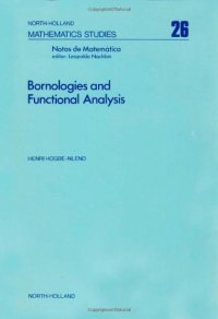 cover of the book Bornologies and functional analysis: Introductory Course