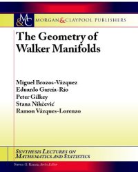 cover of the book The geometry of Walker manifolds