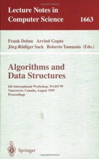 cover of the book Algorithms and Data Structures: 6th International Workshop, WADS’99 Vancouver, Canada, August 11–14, 1999 Proceedings