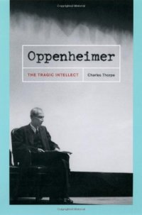 cover of the book Oppenheimer: the tragic intellect