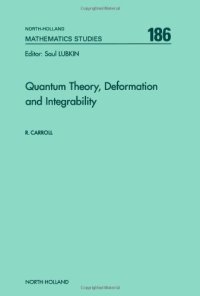 cover of the book Quantum theory, deformation, and integrability