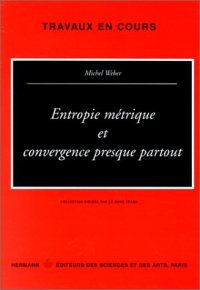 cover of the book Entropie métrique et convergence presque partout