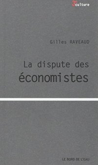 cover of the book La dispute des économistes