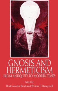 cover of the book Gnosis and Hermeticism from Antiquity to Modern Times