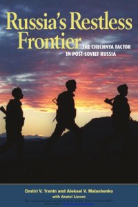 cover of the book Russia's Restless Frontier : The Chechnya Factor in Post-Soviet Russia