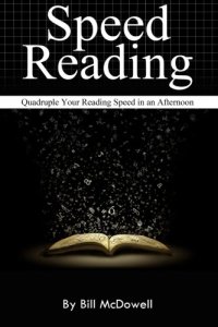 cover of the book Speed Reading: Quadruple Your Reading Speed in an Afternoon.