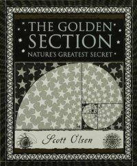 cover of the book The Golden Section: Nature's Greatest Secret