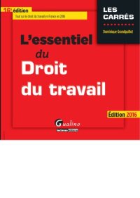 cover of the book L'essentiel du droit du travail 2016