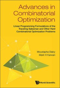 cover of the book Advances in Combinatorial Optimization: Linear Programming Formulations of the Traveling Salesman and Other Hard Combinatorial Optimization Problems