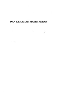 cover of the book Dan kematian makin akrab: Pilihan sajak