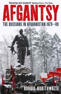 cover of the book Afgantsy: The Russians in Afghanistan, 1979-89