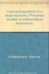 cover of the book Core and Equilibria of a Large Economy. (PSME-5)