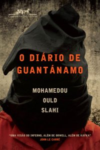 cover of the book O diário de Guantânamo