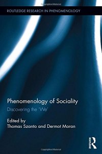 cover of the book The Phenomenology of Sociality: Discovering the 'We'