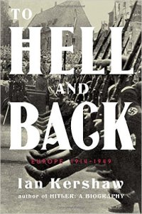 cover of the book To Hell and Back: Europe 1914-1949