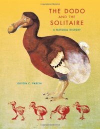 cover of the book The Dodo and the Solitaire: A Natural History