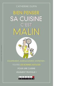 cover of the book Bien penser sa cuisine, c'est malin