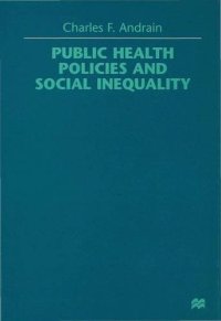 cover of the book Public Health Policies and Social Inequality