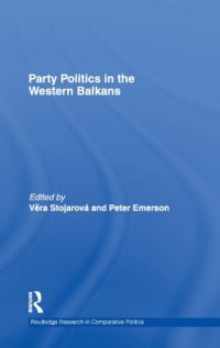 cover of the book Party Politics in the Western Balkans