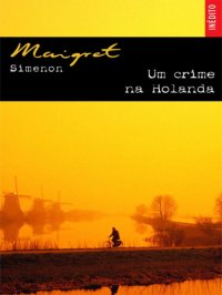 cover of the book Um crime na Holanda