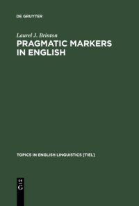 cover of the book Pragmatic Markers in English: Grammaticalization and Discourse Functions