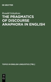 cover of the book The Pragmatics of Discourse Anaphora in English: Evidence from Conversational Repair