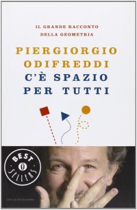 cover of the book C'è spazio per tutti. Il grande racconto della geometria