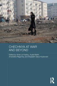 cover of the book Chechnya at War and Beyond