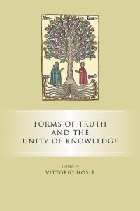 cover of the book Forms of Truth and the Unity of Knowledge