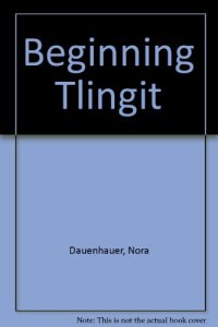 cover of the book Beginning Tlingit