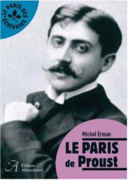 cover of the book LE PARIS DE PROUST