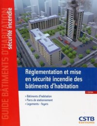 cover of the book Réglementation et mise en sécurité incendie des bâtiments d'habitation