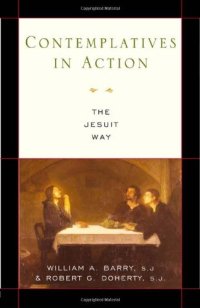 cover of the book Contemplatives in Action: The Jesuit Way